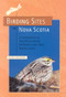 Birding Sites of Nova Scotia by Blake Maybank, 9781551095196