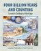 Four Billion Years and Counting (Canada's Geological Heritage) by Robert Fensome, Graham Williams, Aïcha Achab, John Clague, David Corrigan, Jim Monger, Godfrey Nowlan, 9781551099965