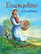 Evangeline for Young Readers by Hélène Boudreau, Patsy MacKinnon, 9781771080101