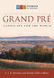 Grand-Pré (Landscape for the World) by A.J.B. Johnston, Ronnie-Gilles LeBlanc, 9781771082716