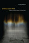 Semblance and Event (Activist Philosophy and the Occurrent Arts) by Brian Massumi, 9780262525367