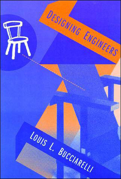 Designing Engineers by Louis L. Bucciarelli, 9780262522120