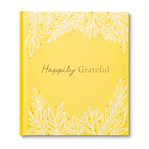 Book - Happily Grateful by Dan Zadra Kristel Wills, 9781970147049
