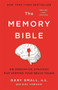 The Memory Bible (An Innovative Strategy for Keeping Your Brain Young) - 9780306925351 by Gary Small, Gigi Vorgan, 9780306925351