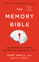 The Memory Bible (An Innovative Strategy for Keeping Your Brain Young) - 9780306925351 by Gary Small, Gigi Vorgan, 9780306925351