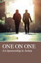 One on One (AA Sponsorship in Action) by AA Grapevine, 9781938413186