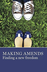 Making Amends (Finding a New Freedom) by AA Grapevine, 9781938413162