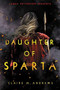 Daughter of Sparta by Claire Andrews, 9780316540070