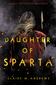 Daughter of Sparta by Claire Andrews, 9780316540070
