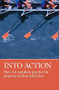 Into Action (How AA Members Practice the Program in Their Daily Lives) by AA Grapevine, 9781938413100
