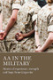 AA in the Military (Stories of experience, strength and hope from Grapevine) by AA Grapevine, 9781938413636