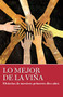 Lo Mejor De La Viña (Spanish Edition) by AA Grapevine, 9780933685666