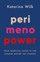 Perimenopower by Katarina Wilk, 9781409198543