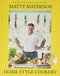 Matty Matheson: Home Style Cookery (Signed Edition) by Matty Matheson, 9781419753350