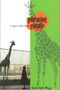 Pursuing Giraffe (A 1950s Adventure) by Anne Innis Dagg, 9780889204638