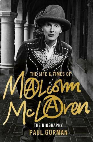 The Life & Times of Malcolm McLaren (The Biography) - 9781472121110 by Paul Gorman, 9781472121110