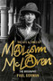 The Life & Times of Malcolm McLaren (The Biography) - 9781472121110 by Paul Gorman, 9781472121110