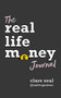 Real Life Money: The Journal by Clare Seal, 9781472279033