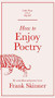 How to Enjoy Poetry by Frank Skinner, 9781529412963