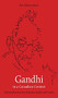 Gandhi in a Canadian Context (Relationships between Mahatma Gandhi and Canada) by Alex Damm, 9781771122351