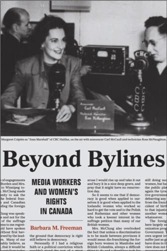 Beyond Bylines (Media Workers and Women's Rights in Canada) - 9781554583034 by Barbara M. Freeman, 9781554583034