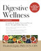 Digestive Wellness: Strengthen the Immune System and Prevent Disease Through Healthy Digestion, Fifth Edition by Elizabeth Lipski, 9781260019391