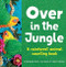 Over in the Jungle (A rainforest baby animal counting book) by Marianne Berkes, Jeanette Canyon, 9781728243740