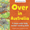 Over in Australia (A down under baby animal counting book) by Marianne Berkes, Jill Dubin, 9781728243795