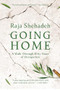 Going Home (A Walk Through Fifty Years of Occupation) by Raja Shehadeh, 9781620975770