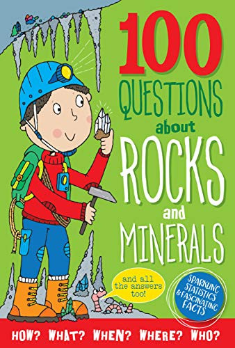 100 QUESTIONS: ROCKS & MINERALS by , 9781441331274
