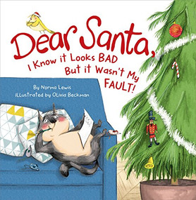 DEAR SANTA I KNOW IT'S NOT MY FAUL by , 9781441324214
