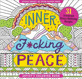 COLOR BK INNER F*CKING PEACE, 9781441334565