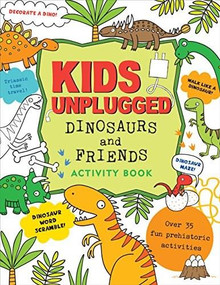 KIDS UNPLUGGED: DINOSAURS by , 9781441325990