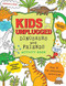 KIDS UNPLUGGED: DINOSAURS by , 9781441325990