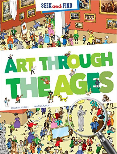 SEEK & FIND ART THROUGH THE AGES by , 9781441327994