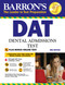 DAT (Dental Admissions Test) by Joseph DiRienzo, John J. Ference, Nicole D. Cornell, Edwin H. Hines, John Swartwood, 9781438006345