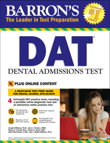 DAT: Dental Admissions Test: Includes 3 Full Length Practice Tests + Online Access to Video Tutorials by Joseph DiRienzo, John J. Ference, Nicole D. Cornell, Edwin H. Hines, John Swartwood, 9781438006345