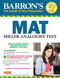 MAT (Miller Analogies Test) by Karin Sternberg, Robert J. Sternberg, Andrew H. Body, 9781438009544