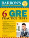 6 GRE Practice Tests by David Freeling, Vince Kotchian, 9781438011028