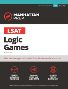 LSAT Logic Games by Manhattan Prep, 9781506265629