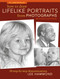 How To Draw Lifelike Portraits From Photographs - Revised (20 step-by-step demonstrations) by Lee Hammond, 9781600619700