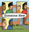 Someone New - 9781623542696 by Ann Sibley O'Brien, O'Brien, Anne Sibley, 9781623542696
