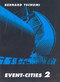 Event-Cities 2 by Bernard Tschumi, 9780262700740