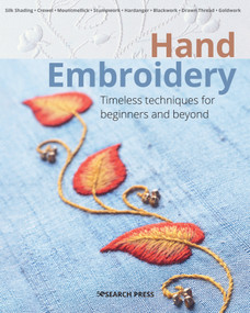 Hand Embroidery (Timeless techniques for beginners and beyond) by Various, 9781782218388