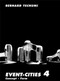 Event-Cities 4 (Concept-Form) by Bernard Tschumi, 9780262512411