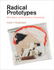 Radical Prototypes (Allan Kaprow and the Invention of Happenings) by Judith F. Rodenbeck, 9780262526128