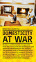 Domesticity at War by Beatriz Colomina, 9780262033619