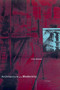 Architecture and Modernity (A Critique) by Hilde Heynen, 9780262581899