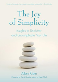 The Joy of Simplicity by Allen Klein, 9781642501452