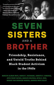 Seven Sisters and a Brother by Marilyn Allman Maye, Harold S. Buchanan, Jannette O. Domingo, Joyce Frisby Baynes, Marilyn Holifield, Myra E. Rose, Bridget Van Gronigen Warren, Aundrea White Kelley, 9781642501605